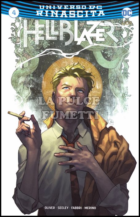 DC UNIVERSE #    41 - HELLBLAZER 4 - RINASCITA